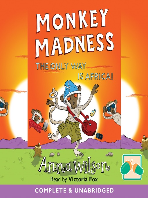 Title details for Monkey Madness by Anna Wilson - Available